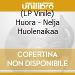 (LP Vinile) Huora - Nelja Huolenaikaa vinile