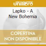 Lapko - A New Bohemia