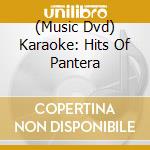 (Music Dvd) Karaoke: Hits Of Pantera cd