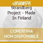 Strandberg Project - Made In Finland cd