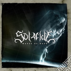 Solacide - Waves Of Hate cd musicale di Solacide