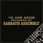Sabbath Assembly - Ye Are Gods cd