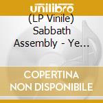(LP Vinile) Sabbath Assembly - Ye Are Gods vinile
