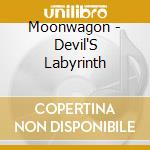 Moonwagon - Devil'S Labyrinth cd
