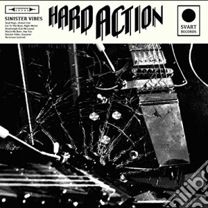 Hard Action - Sinister Vibes cd musicale di Hard Action