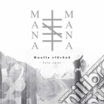 (LP Vinile) Mana Mana - Kuolla Elavana (2 Lp) vinile