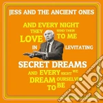 (LP Vinile) Jess And The Ancient Ones - In Levitating Secret Dreams vinile
