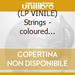 (LP VINILE) Strings - coloured edition cd