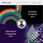Tasavallan Presidentii/jukka Hauru & Superkings - Pop-liisa 1 & 2 cd