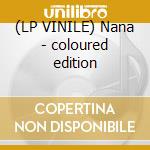 (LP VINILE) Nana - coloured edition cd