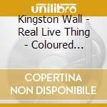 Kingston Wall - Real Live Thing - Coloured Edition (5 Lp) cd