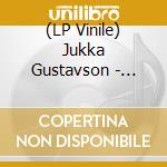 (LP Vinile) Jukka Gustavson - Jaloa Ylpeytta Yletan
