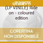 (LP VINILE) Ride on - coloured edition lp vinile di Albert Jarvinen