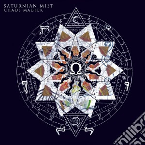 (LP Vinile) Saturnian Mist - Chaos Magick lp vinile di Saturnian Mist