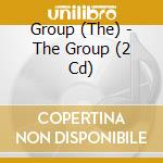 Group (The) - The Group (2 Cd) cd