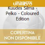 Kuudes Silma - Pelko - Coloured Edition cd musicale di Kuudes Silma
