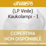 (LP Vinile) Kaukolampi - I