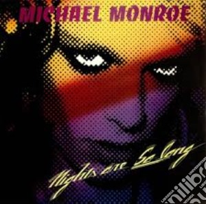 (LP Vinile) Michael Monroe - Nights Are So Long - Coloured Edition (2 Lp) lp vinile di Michael Monroe