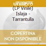 (LP Vinile) Islaja - Tarrantulla vinile