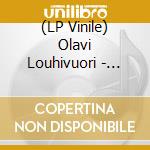 (LP Vinile) Olavi Louhivuori - Immediate Music