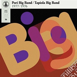 (LP Vinile) Pori Big Band / Tapiola Big Band - 1977/1976 Jazz-Liisa 16 lp vinile di Pori Big Band/Tapiola Big Band