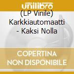 (LP Vinile) Karkkiautomaatti - Kaksi Nolla cd