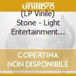 (LP Vinile) Stone - Light Entertainment (5 Lp) vinile