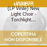 (LP Vinile) New Light Choir - Torchlight (Gold Vinyl) lp vinile di New Light Choir
