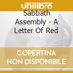 Sabbath Assembly - A Letter Of Red cd