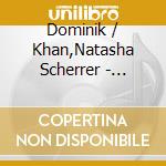Dominik / Khan,Natasha Scherrer - Requiem - O.S.T. cd