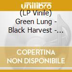 (LP Vinile) Green Lung - Black Harvest - Orange Vinyl vinile