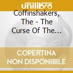 Coffinshakers, The - The Curse Of The Coffinshakers - Box Set (3 Cd) cd musicale