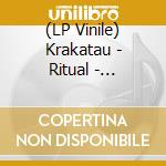 (LP Vinile) Krakatau - Ritual - Expanded Edition (2 Lp) lp vinile