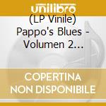 (LP Vinile) Pappo's Blues - Volumen 2 (Violet) vinile