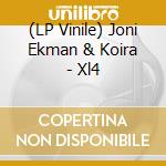 (LP Vinile) Joni Ekman & Koira - Xl4 vinile