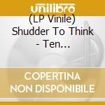 (LP Vinile) Shudder To Think - Ten Spot/Inclus Mp3/Vinyle Bleu vinile