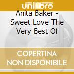 Anita Baker - Sweet Love The Very Best Of cd