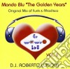 Roberto Lodola D.j. - Mondo Blu The Golden Years 2 cd