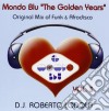 D.J. Roberto Lodola - Mondo Blu The Golden Years 3 cd