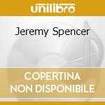Jeremy Spencer cd