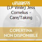 (LP Vinile) Jess Cornelius - Care/Taking lp vinile