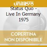 Status Quo - Live In Germany 1975 cd