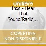 Inxs - Hear That Sound/Radio Broadcast 1990 cd