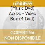 (Music Dvd) Ac/Dc - Video Box (4 Dvd) cd musicale