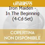 Iron Maiden - In The Beginning (4-Cd-Set) cd