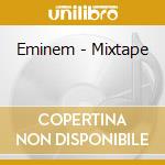 Eminem - Mixtape cd