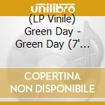 (LP Vinile) Green Day - Green Day (7' Picture Disc) vinile