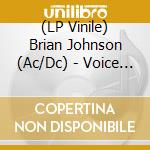 (LP Vinile) Brian Johnson (Ac/Dc) - Voice Of Rock (7