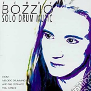Terry Bozzio - Solo Drum Music 1 cd musicale di BOZZIO TERRY