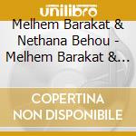 Melhem Barakat & Nethana Behou - Melhem Barakat & Nethana Behou cd